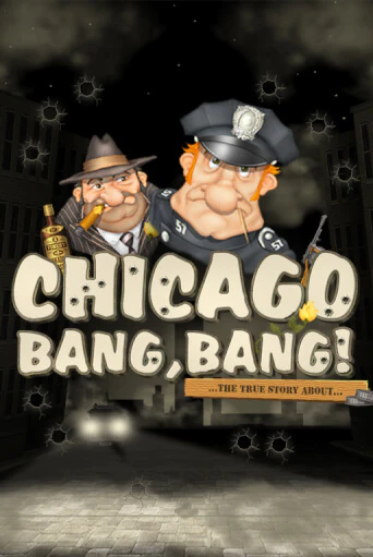 Chicago Bang Bang играть демо | Слотозал без регистрации