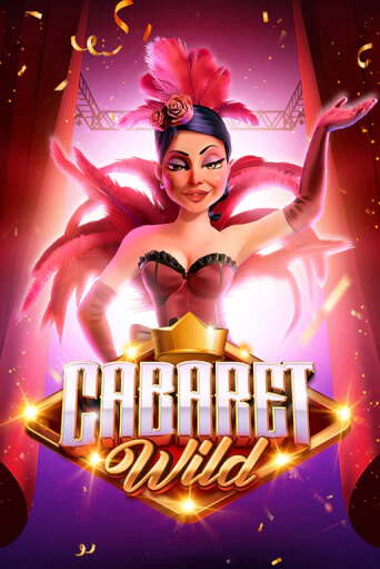 Cabaret Wild играть демо | Слотозал без регистрации