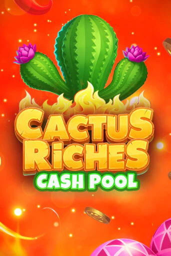 Cactus Riches: Cash Pool играть демо | Слотозал без регистрации