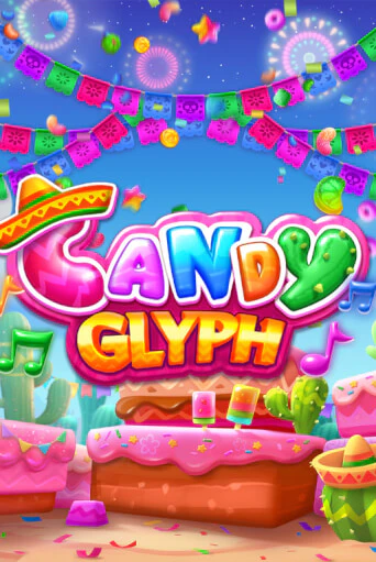 Candy Glyph играть демо | Слотозал без регистрации