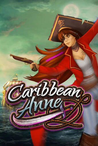 Caribbean Anne Gamble Feature играть демо | Слотозал без регистрации