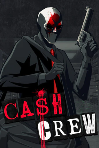 Cash Crew играть демо | Слотозал без регистрации