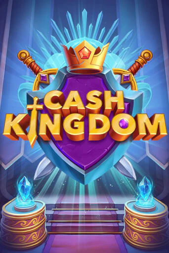 Cash Kingdom играть демо | Слотозал без регистрации