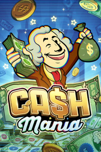 Cash Mania играть демо | Слотозал без регистрации