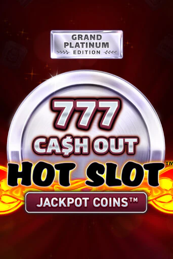 Hot Slot: 777 Cash Out Grand Platinum Edition играть демо | Слотозал без регистрации