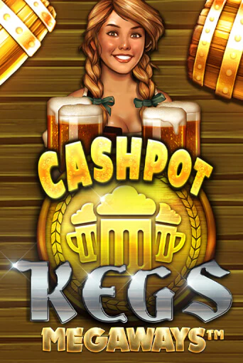 Cashpot Kegs Megaways играть демо | Слотозал без регистрации