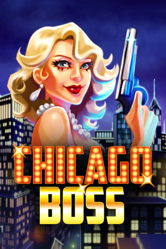 Chicago Boss играть демо | Слотозал без регистрации