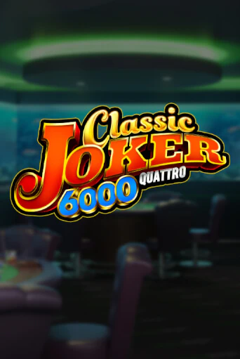 Classic Joker 6000 играть демо | Слотозал без регистрации