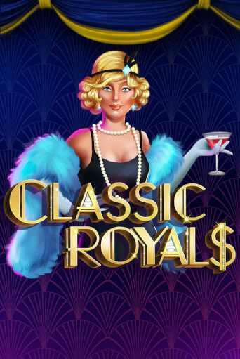 Classic Royals играть демо | Слотозал без регистрации