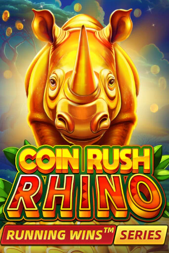 Coin Rush: Rhino Running Wins играть демо | Слотозал без регистрации