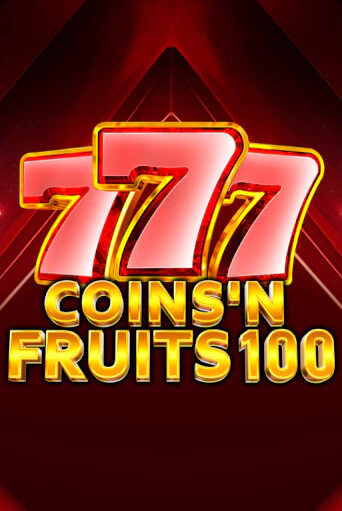 Coins'n Fruits 100 играть демо | Слотозал без регистрации