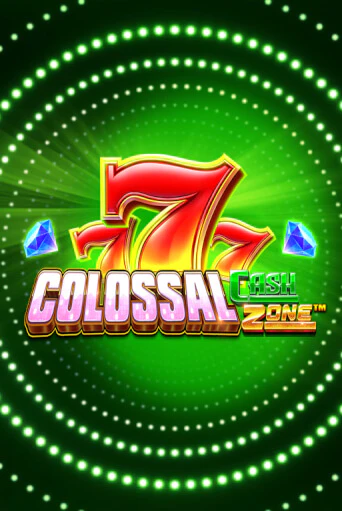 Colossal Cash Zone играть демо | Слотозал без регистрации