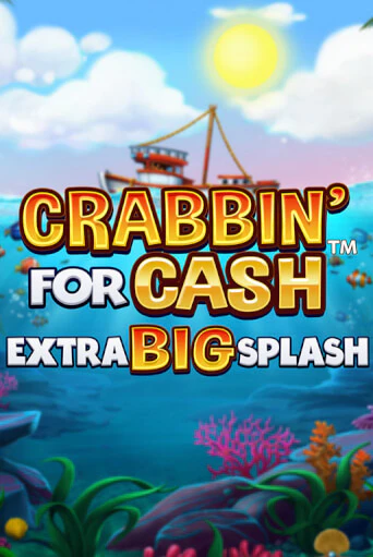 Crabbin’ for Cash: Extra Big Splash играть демо | Слотозал без регистрации