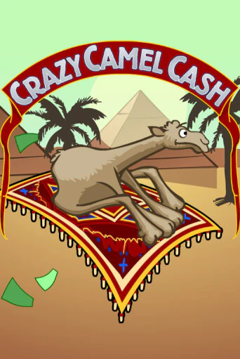 Crazy Camel Cash играть демо | Слотозал без регистрации