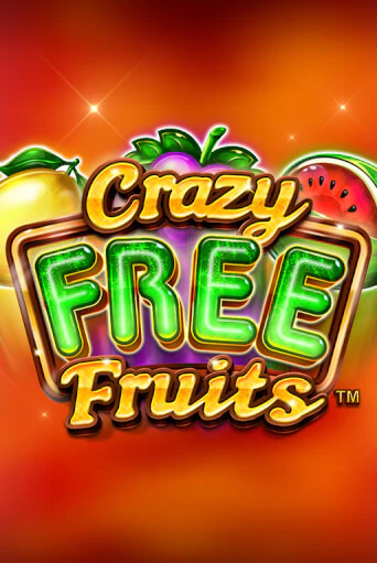 Crazy Free Fruits играть демо | Слотозал без регистрации