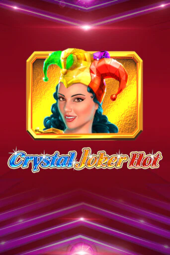 Crystal Joker Hot играть демо | Слотозал без регистрации