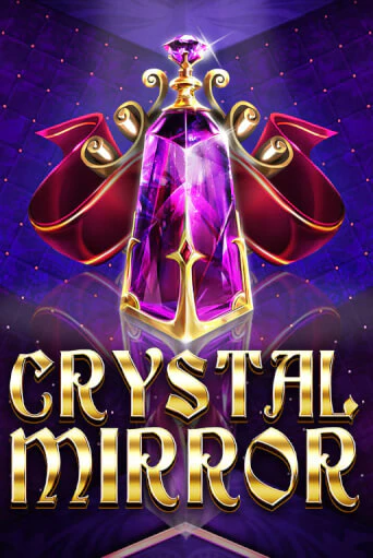 Crystal Mirror играть демо | Слотозал без регистрации