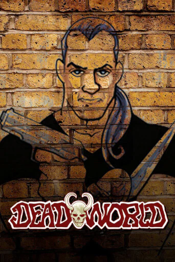 Deadworld играть демо | Слотозал без регистрации