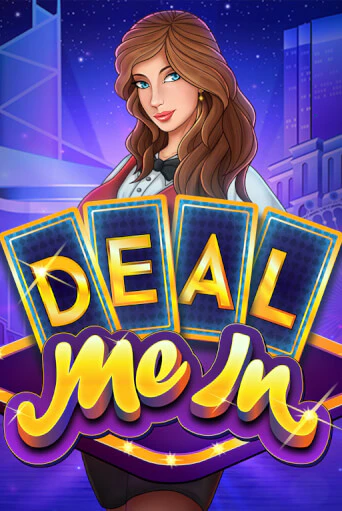 Deal Me In играть демо | Слотозал без регистрации