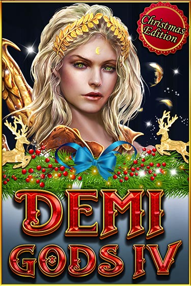 Demi Gods IV (Christmas Edition) играть демо | Слотозал без регистрации