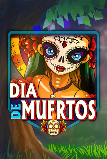 Dia De Muertos играть демо | Слотозал без регистрации