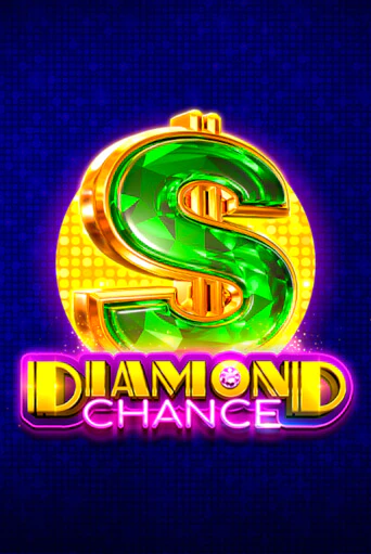 Diamond Chance играть демо | Слотозал без регистрации