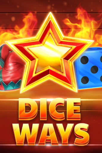 Dice Ways играть демо | Слотозал без регистрации