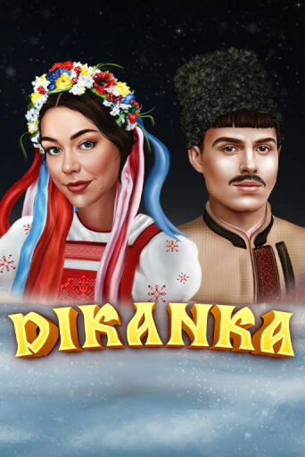 Dikanka играть демо | Слотозал без регистрации