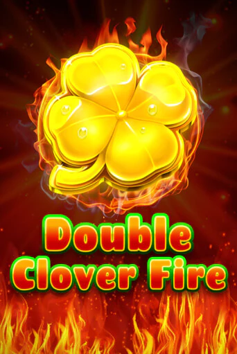 Double Clover Fire играть демо | Слотозал без регистрации