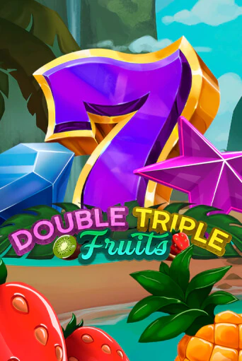 Double-Triple Fruits играть демо | Слотозал без регистрации