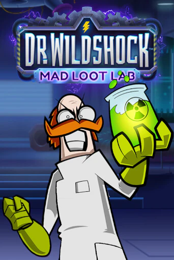 Dr. Wildshock: Mad Loot Lab™ играть демо | Слотозал без регистрации