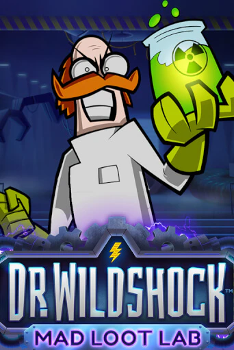 Dr. Wildshock: Mad Loot Lab™ играть демо | Слотозал без регистрации