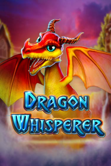 Dragon Whisperer играть демо | Слотозал без регистрации