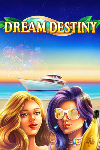 Dream Destiny играть демо | Слотозал без регистрации