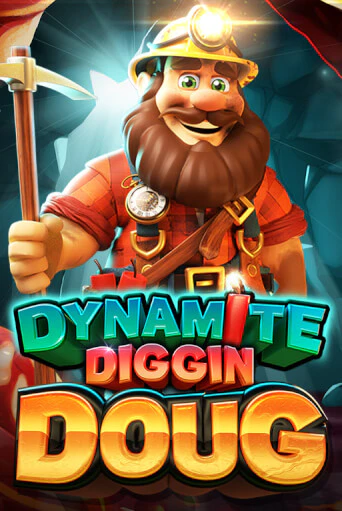 Dynamite Diggin Doug играть демо | Слотозал без регистрации