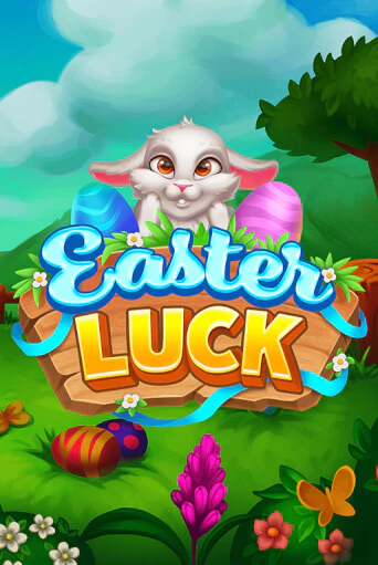 Easter Luck играть демо | Слотозал без регистрации