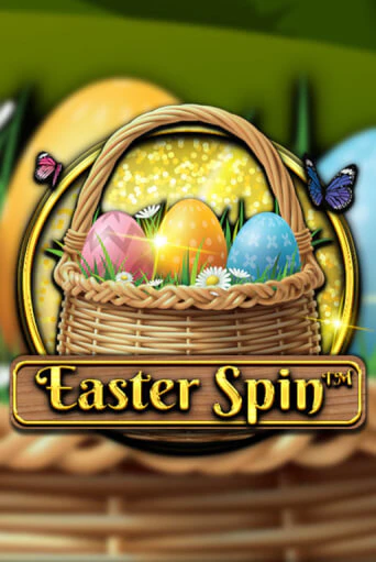 Easter Spin играть демо | Слотозал без регистрации