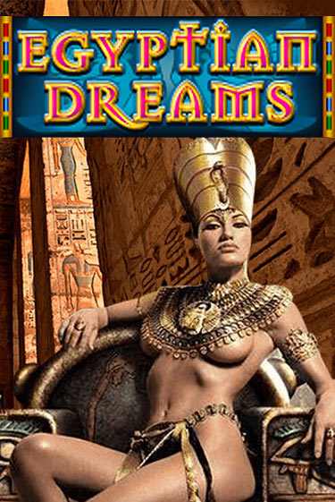 Egyptian Dreams играть демо | Слотозал без регистрации