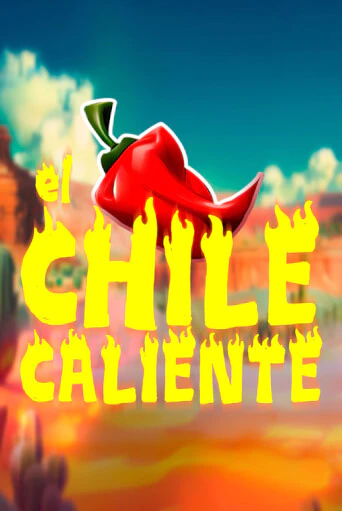 El Chile Caliente играть демо | Слотозал без регистрации