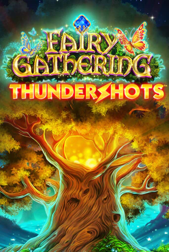 Fairy Gathering: Thundershots играть демо | Слотозал без регистрации