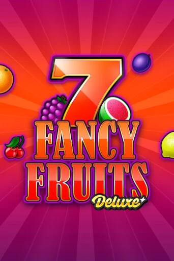 Fancy Fruits Deluxe играть демо | Слотозал без регистрации