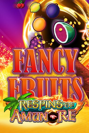 Fancy Fruits Respins of Amun Re играть демо | Слотозал без регистрации