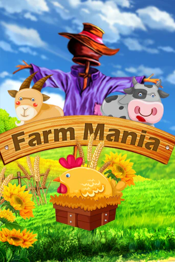 Farm Mania играть демо | Слотозал без регистрации