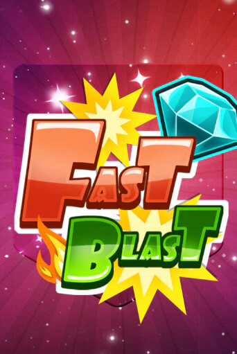 Fast Blast играть демо | Слотозал без регистрации