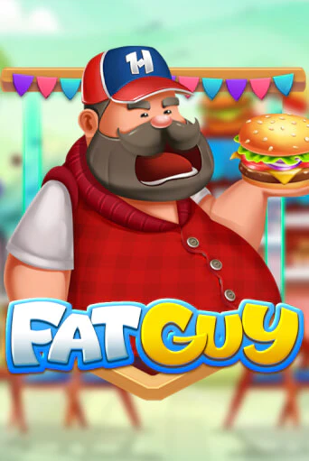 Fat Guy играть демо | Слотозал без регистрации