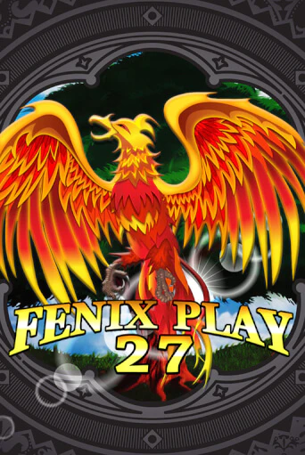 Fenix Play 27 играть демо | Слотозал без регистрации