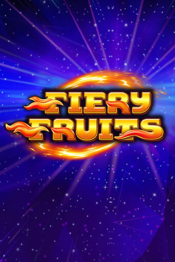 Fiery Fruits играть демо | Слотозал без регистрации