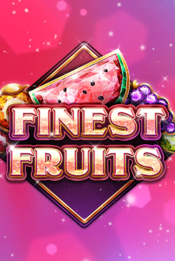 Finest Fruits играть демо | Слотозал без регистрации