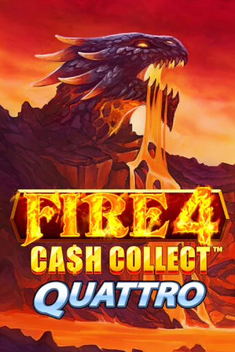 Fire 4 Cash Collect Quattro играть демо | Слотозал без регистрации