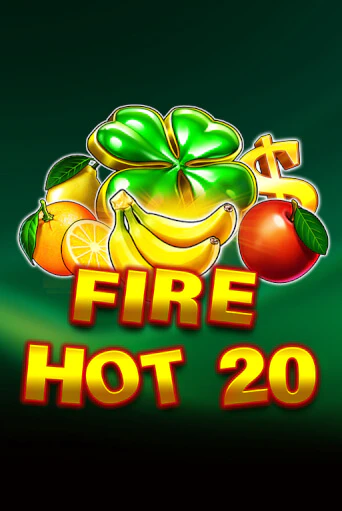 Fire Hot 20 играть демо | Слотозал без регистрации